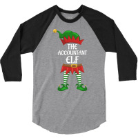 Accountant Elf Family Matching Group Christmas Party Stars 3/4 Sleeve Shirt | Artistshot