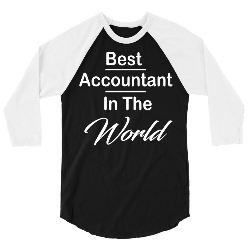 Accountant Tumblr Funny 3/4 Sleeve Shirt | Artistshot