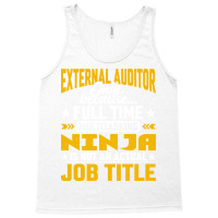 External Auditor Job Title Funny External Accountant Tank Top | Artistshot