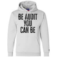 Be Audit You Can Be Green Champion Hoodie | Artistshot