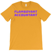 Flamboyant Accountant Nostalgia T-shirt | Artistshot