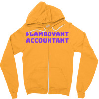 Flamboyant Accountant Nostalgia Zipper Hoodie | Artistshot