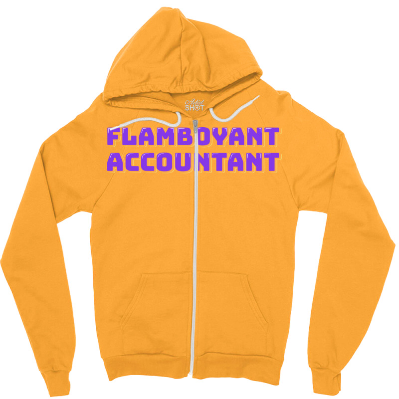 Flamboyant Accountant Nostalgia Zipper Hoodie | Artistshot