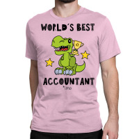 Funny Accountant Best Greawtest Dinosaur T Rex Tyrannosaurus Cute 70s Classic T-shirt | Artistshot