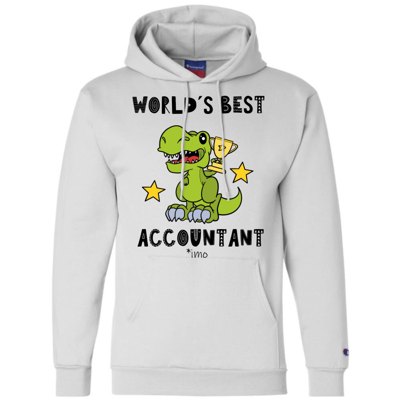 Funny Accountant Best Greawtest Dinosaur T Rex Tyrannosaurus Cute 70s Champion Hoodie | Artistshot