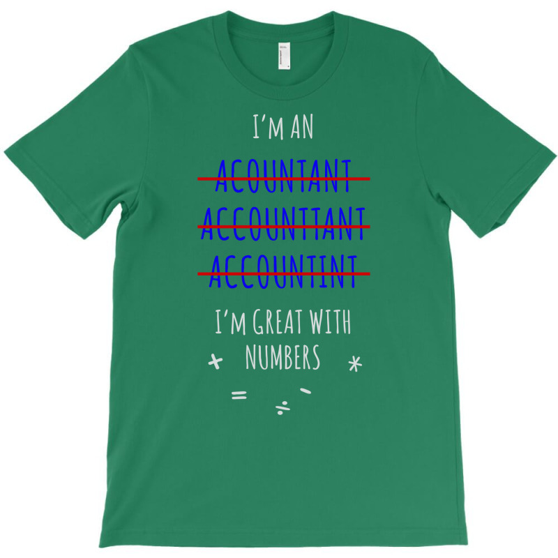 Funny Accountant Funny T-shirt | Artistshot