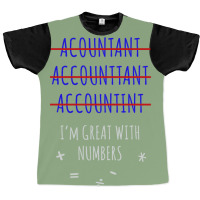 Funny Accountant Funny Graphic T-shirt | Artistshot