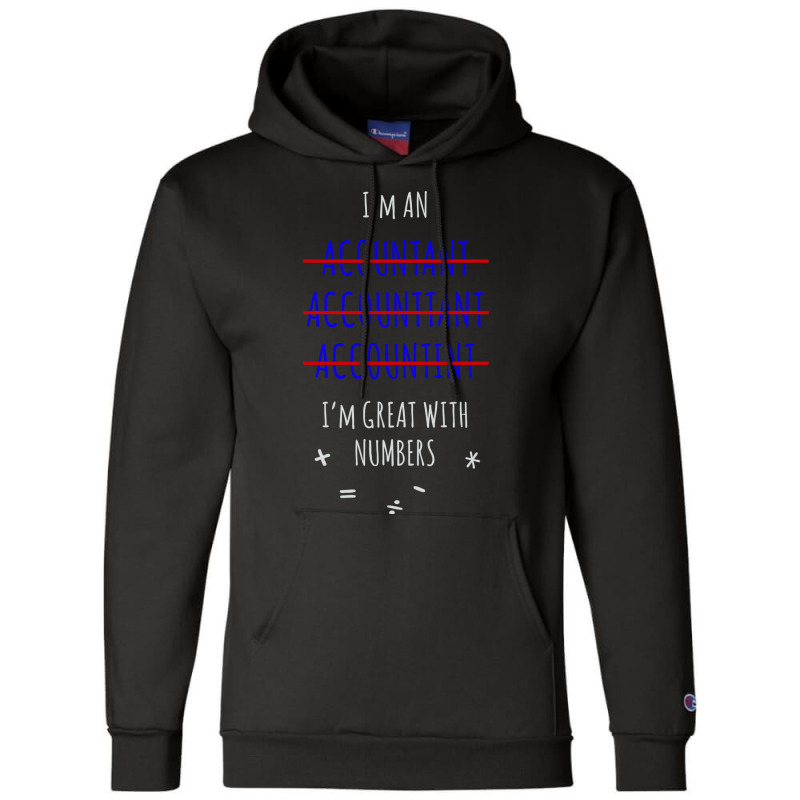 Funny Accountant Funny Champion Hoodie | Artistshot