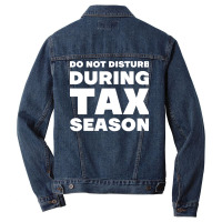 Do Not Disturb During Tax Season Yellow Men Denim Jacket | Artistshot