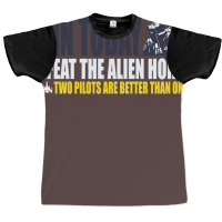 Two Pilots Are Better Than One Graphic T-shirt | Artistshot