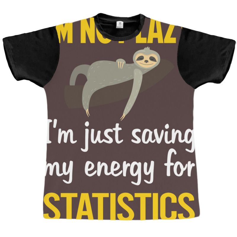 Funny Lazy Statistics Stars Graphic T-shirt | Artistshot