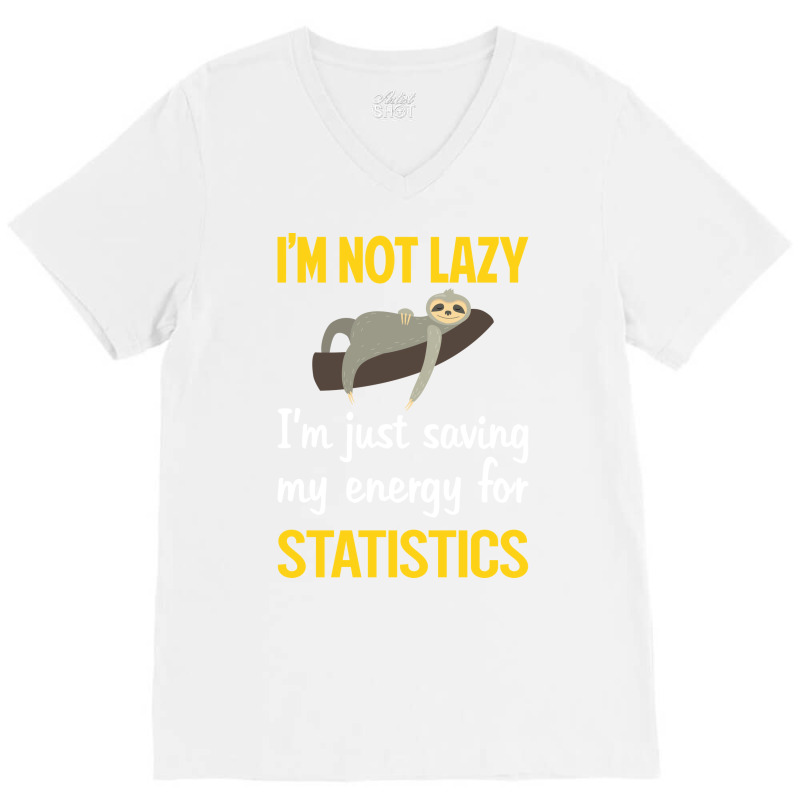 Funny Lazy Statistics Stars V-neck Tee | Artistshot