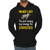 Funny Lazy Statistics Stars Lightweight Hoodie | Artistshot