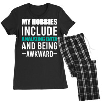 Analyzing Data Is My Hob Humor Women's Pajamas Set | Artistshot