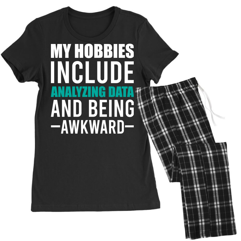 Analyzing Data Is My Hob Humor Women's Pajamas Set by mbaesaular | Artistshot