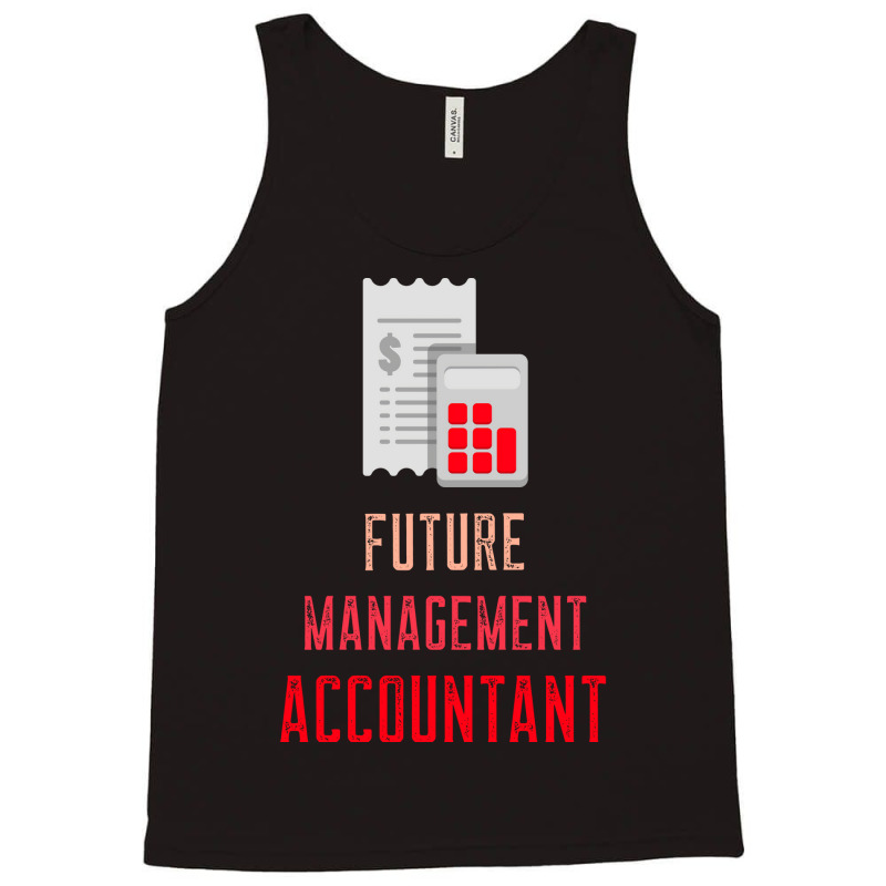 Management Accountant Cima Student Nature Tank Top | Artistshot