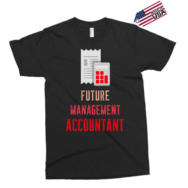 Management Accountant Cima Student Nature Exclusive T-shirt | Artistshot