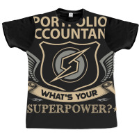 Portfolio Accountant T  Superpower Gift Item Tee Graphic T-shirt | Artistshot