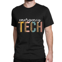 Limited Edition Emergency Room Technician Er Tech Nurse Technologist Classic T-shirt | Artistshot