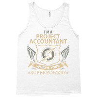 Project Accountant T  Superpower Gift Item Tee Tank Top | Artistshot