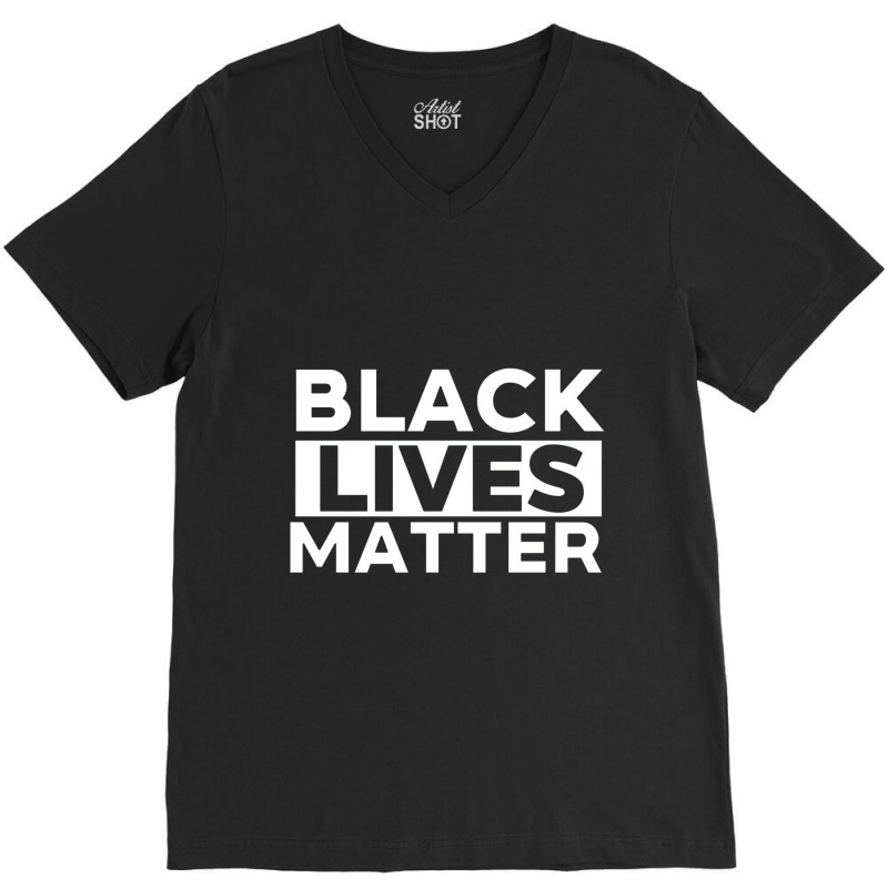 Black Lives Matter 2 V-neck Tee | Artistshot