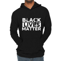 Black Lives Matter 2 Lightweight Hoodie | Artistshot