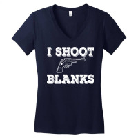 I Shoot Blanks Girl Women's V-neck T-shirt | Artistshot