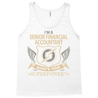 Senior Financial Accountant T  Superpower Gift Item Tee Tank Top | Artistshot