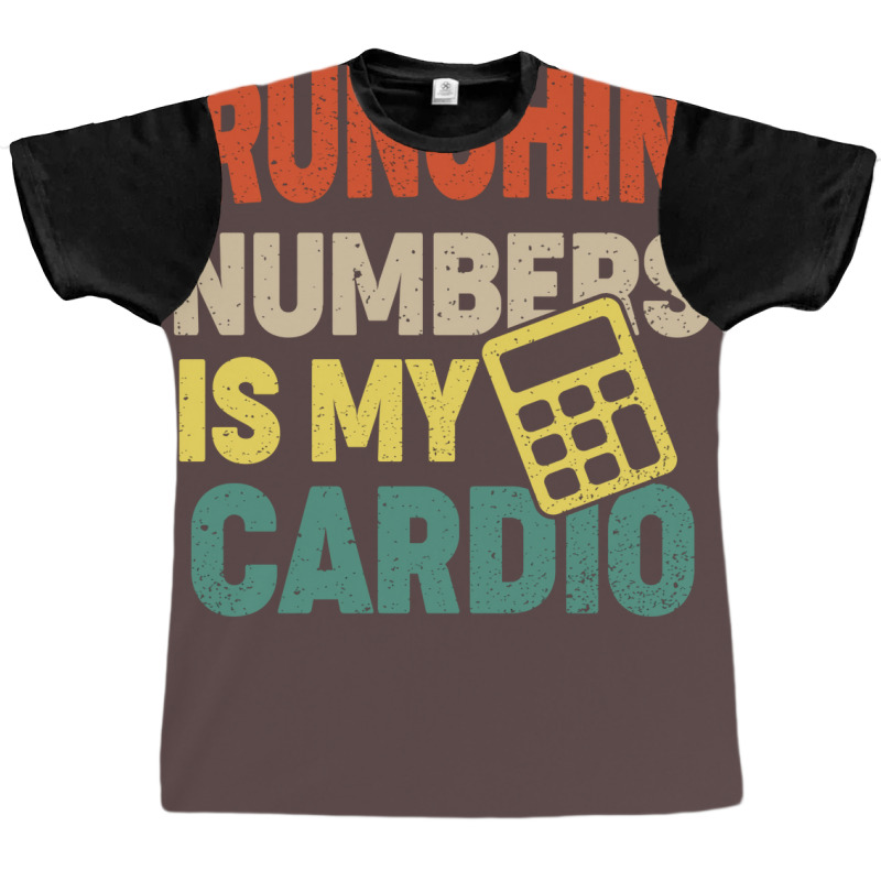 Crunching Numbers Is My Cardio Retro Funny Accounting Music Graphic T-shirt by hutormbuyie6 | Artistshot