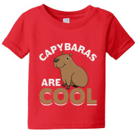 Capybara Lover Giftsm, Capybaras Are Cool Funny Cavies Rodent Baby Tee | Artistshot