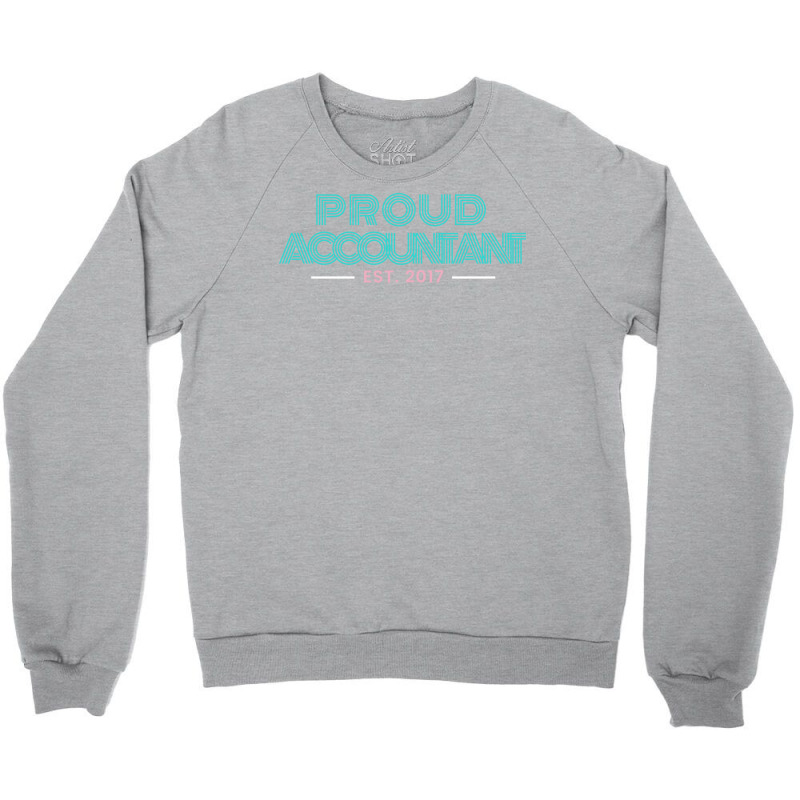 Proud Accountant Est 2017 Boy Crewneck Sweatshirt by hutormbuyie6 | Artistshot