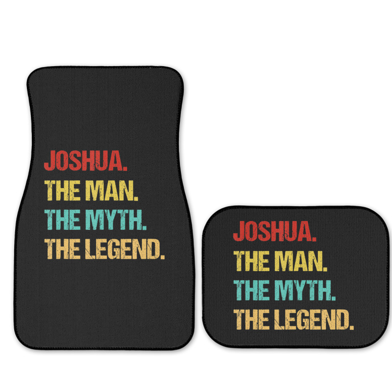 Hot Trend Mens Joshua The Man The Myth The Legend Full Set Car Mats | Artistshot