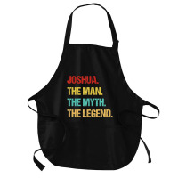 Hot Trend Mens Joshua The Man The Myth The Legend Medium-length Apron | Artistshot