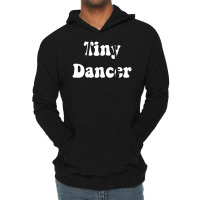 Hot Trend Vintage 70s Tiny Dancer Lightweight Hoodie | Artistshot