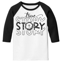 True Story Nativity Christmas Baby Jesus T Shirt Youth 3/4 Sleeve | Artistshot