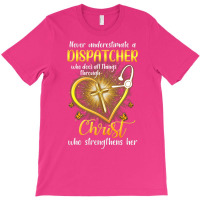 Never Underestimate A Dispatcher Tumblr T-shirt | Artistshot