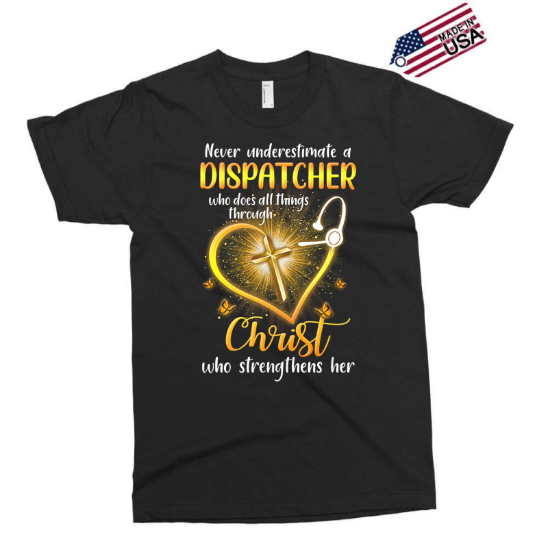 Never Underestimate A Dispatcher Tumblr Exclusive T-shirt | Artistshot