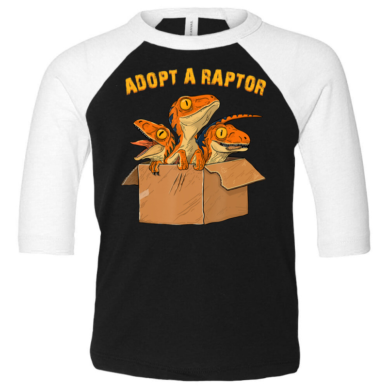 Trending Adopt A Raptor Most Amazing Pets Toddler 3/4 Sleeve Tee | Artistshot