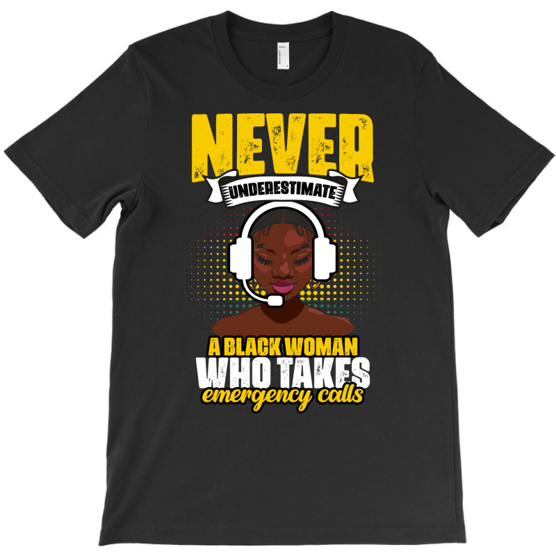 Never Underestimate Awesome African American Dispatcher Life Retro T-shirt | Artistshot