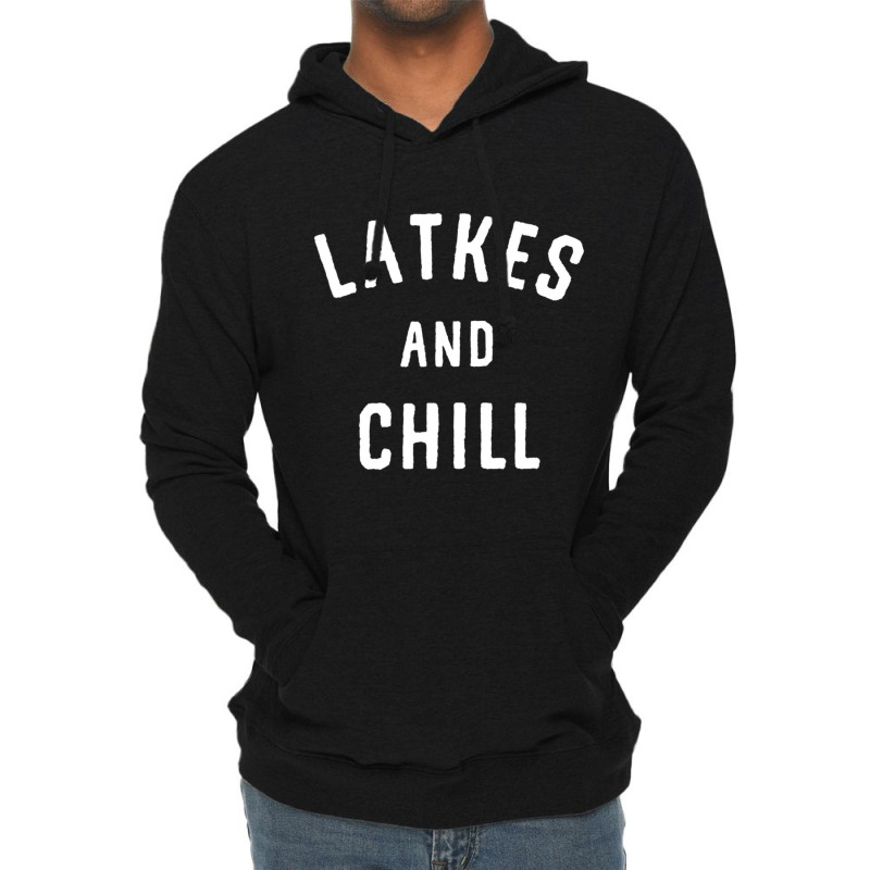 Latkes And Chill Hanukkah Latke Party Menorah Jewish Food Lightweight Hoodie | Artistshot