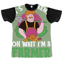 Its Weekend Oh Wait Im A Farmer Farm Farmer In Training Graphic T-shirt | Artistshot