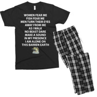 Woman Fear Me Fish Fear Me Men Turn Their Eyes Away From Me T Shirt Men's T-shirt Pajama Set | Artistshot