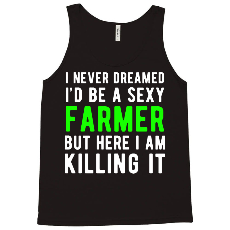 Proud Farmer Agriculture Farming Farm Humor Tank Top | Artistshot