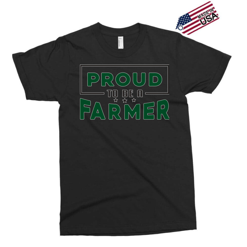 Proud To Be A Farmer Farming Farm Gift Exclusive T-shirt | Artistshot