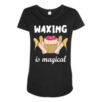 Waxing Is Magical Cosmetologist Esthetician Waxer Skin Care T Shirt Maternity Scoop Neck T-shirt | Artistshot