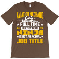 Aviation Mechanic Job Title Funny Airline Machinist T-shirt | Artistshot