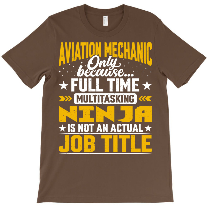 Aviation Mechanic Job Title Funny Airline Machinist T-shirt | Artistshot