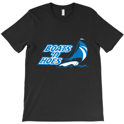Boats 'n Hoes T-shirt Designed By H3lm1