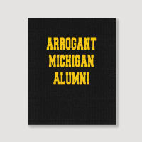 Arrogant Michigan Alumni Portrait Canvas Print | Artistshot