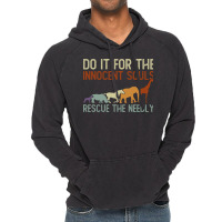 Do It For The Innocent Souls Rescue The Needly Animal Rights Vintage Hoodie | Artistshot